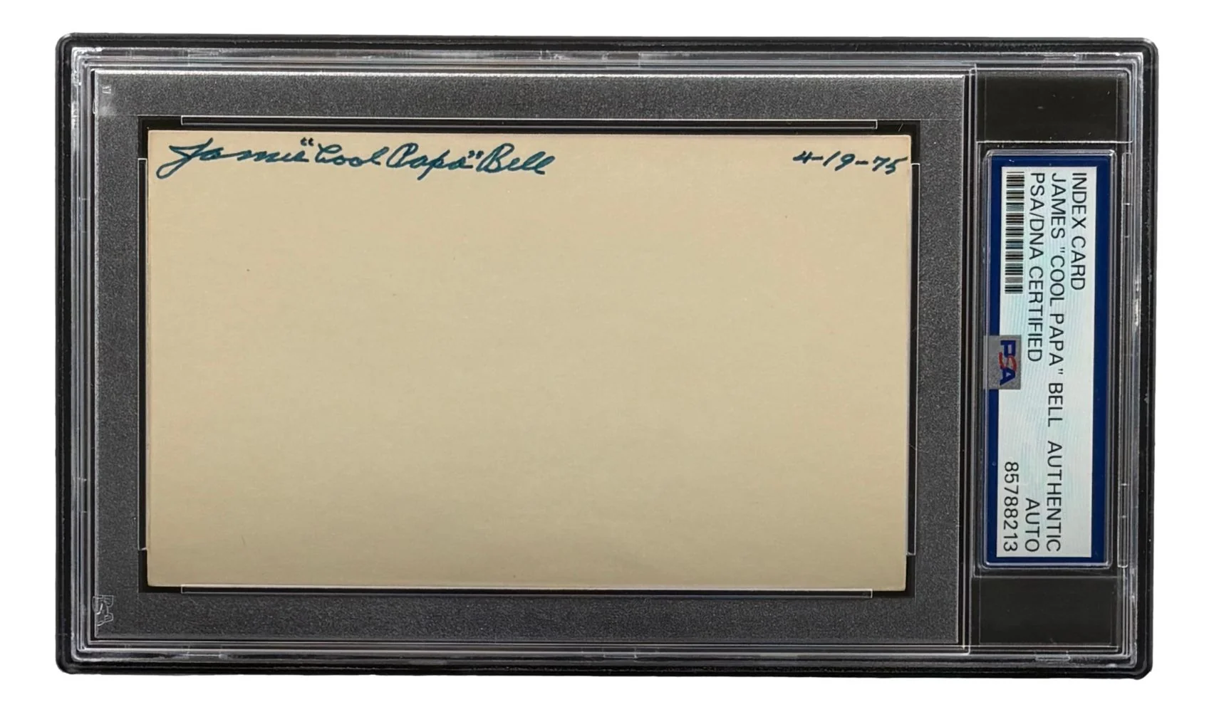 Cool Papa Bell Signed Index Card Pittsburgh Crawfords Negor League 4-19-75 PSA/DNA