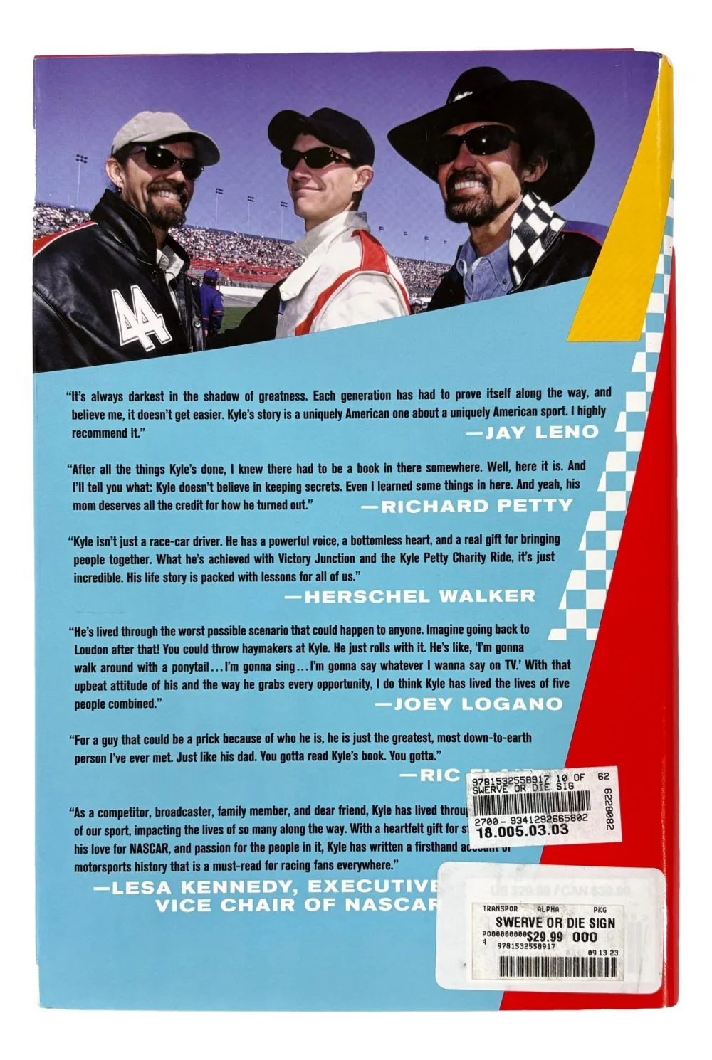 Kyle Petty Signed Swerve Or Die Hardcover Book BAS - Image 3