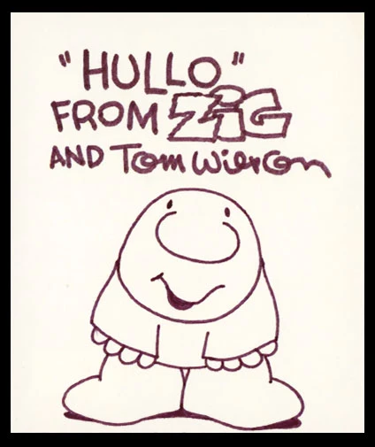 Tom Wilson "Hullo From Zig" Signed 4x4.75 Cut Signature w/ Sketch BAS #BS29331 - Image 2